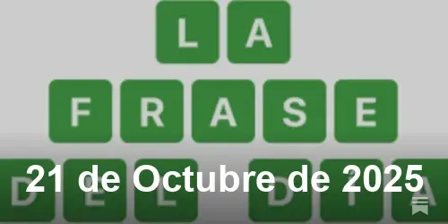 Solución La Frase del Día de 21 de Octubre de 2025