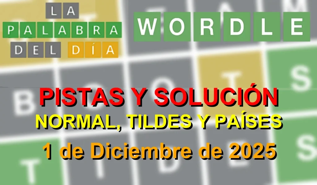 Solución La palabra del día de 1 de Diciembre de 2025