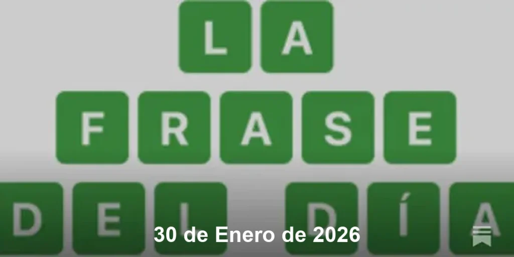 Solución La Frase del Día #686 – 30 de Enero de 2026
