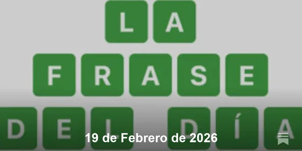 Solución La Frase del Día #706 – 19 de Febrero de 2026