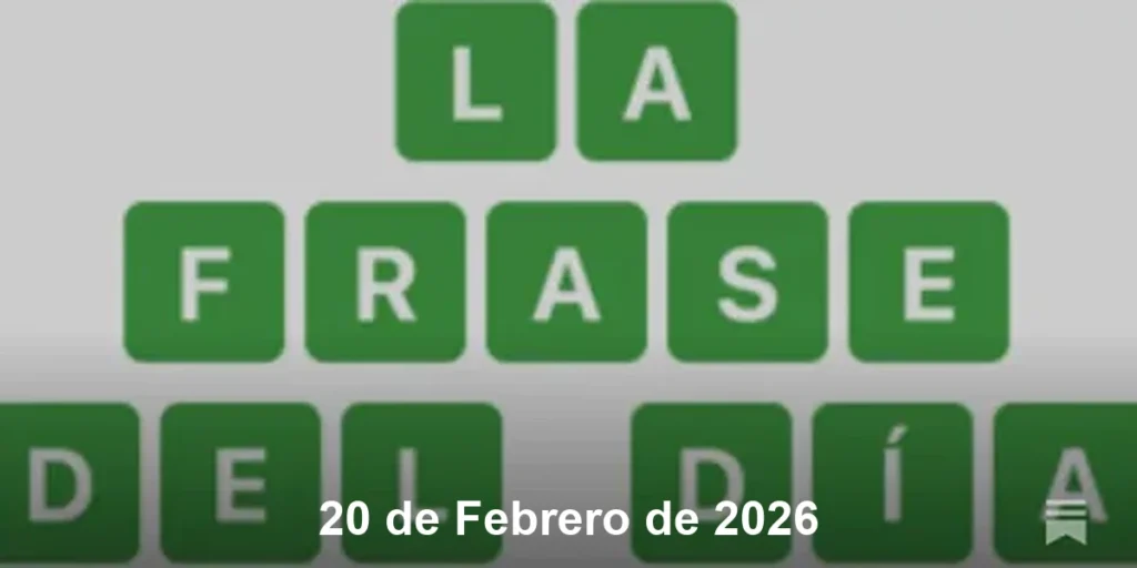Solución La Frase del Día #707 – 20 de Febrero de 2026