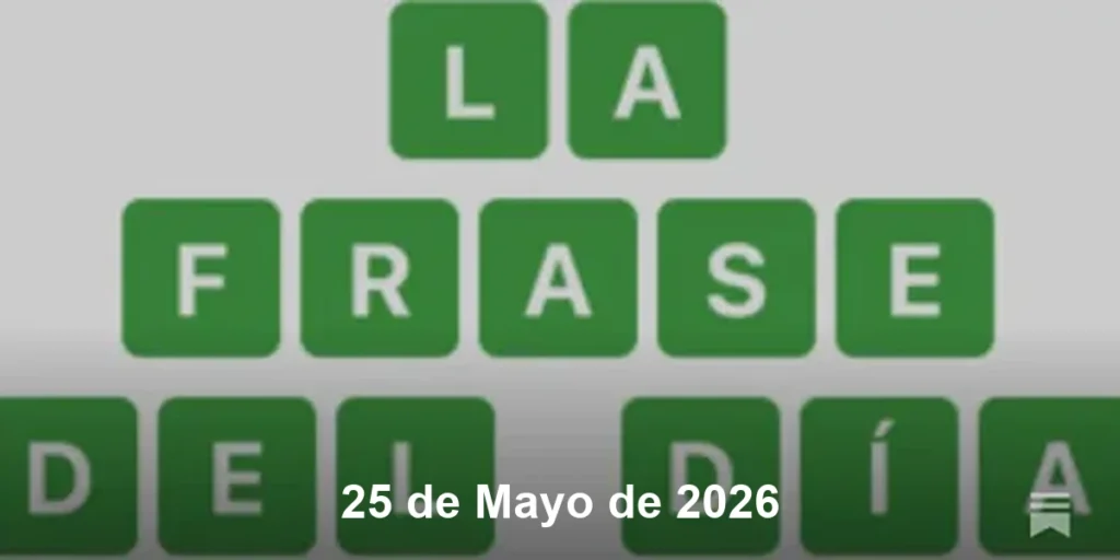 Solución La Frase del Día #801 – 25 de Mayo de 2026