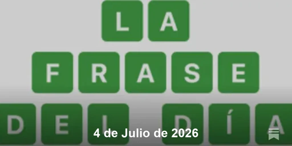 Solución La Frase del Día #841 – 4 de Julio de 2026