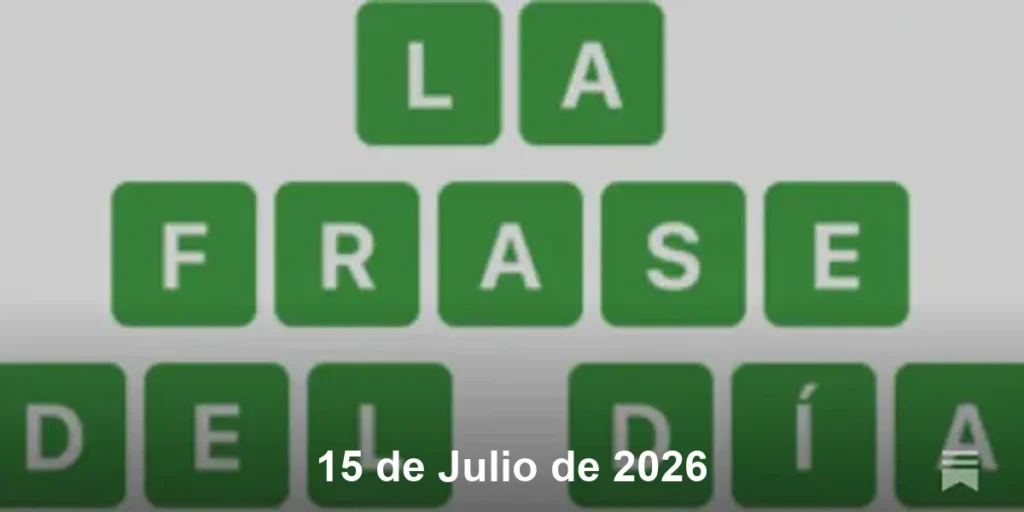 Solución La Frase del Día #852 – 15 de Julio de 2026