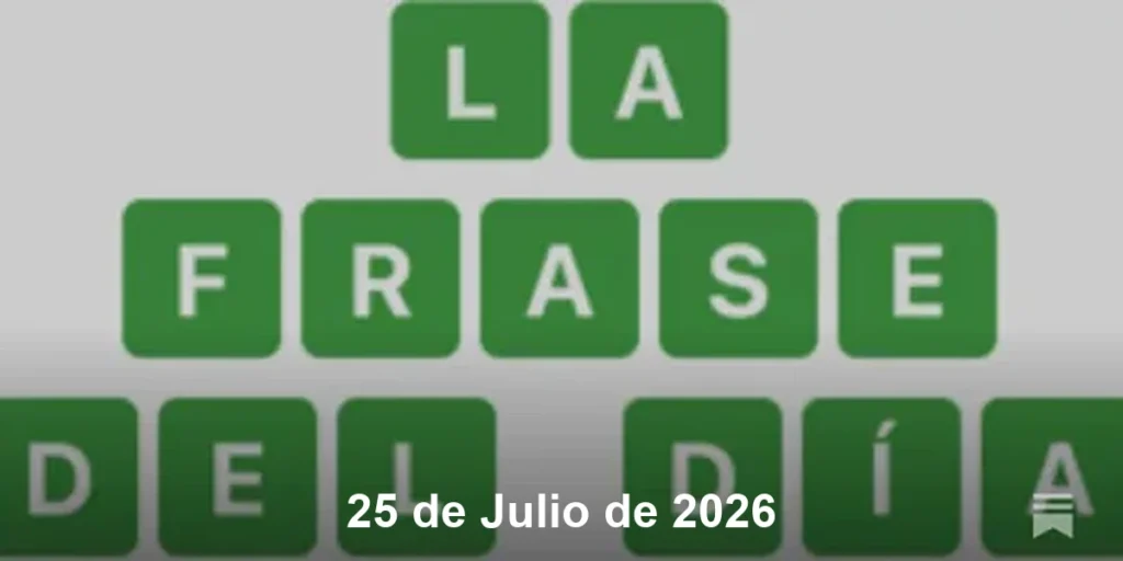Solución La Frase del Día #862 – 25 de Julio de 2026
