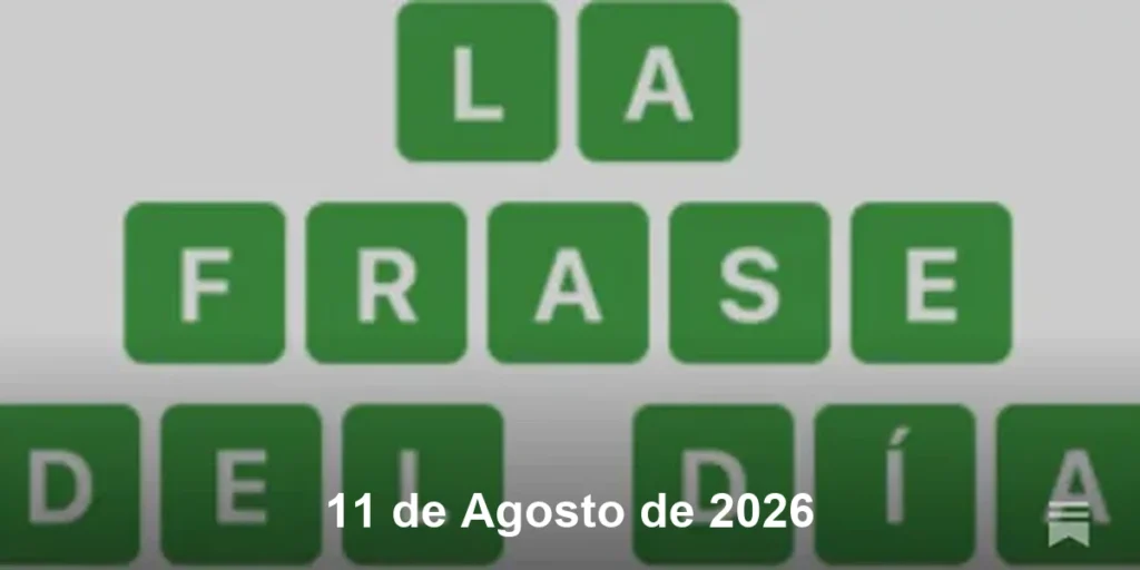 Solución La Frase del Día #879 – 11 de Agosto de 2026