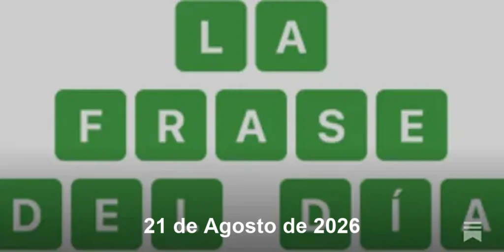 Solución La Frase del Día #889 – 21 de Agosto de 2026