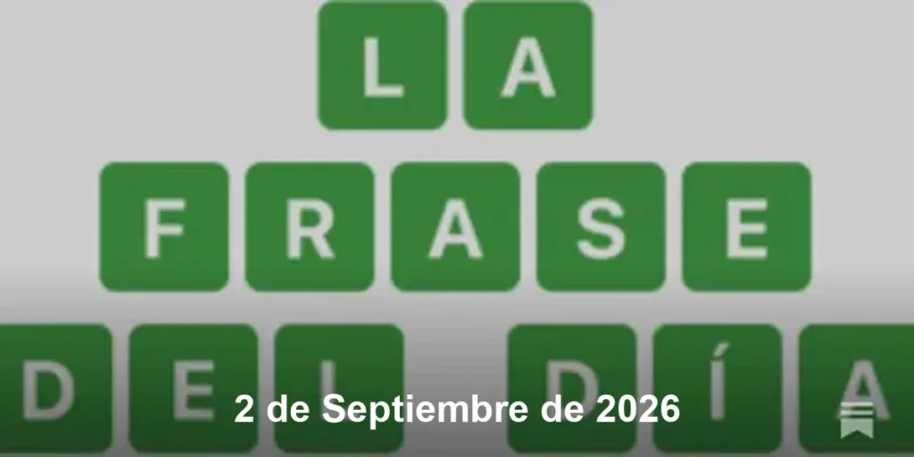 Solución La Frase del Día #901 – 2 de Septiembre de 2026