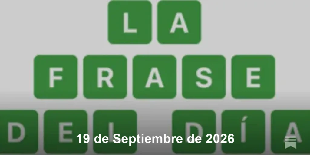 Solución La Frase del Día #918 – 19 de Septiembre de 2026