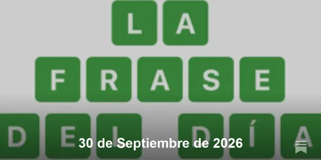 Solución La Frase del Día #929 – 30 de Septiembre de 2026