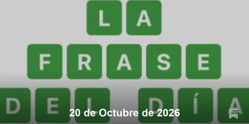 Solución La Frase del Día #949 – 20 de Octubre de 2026